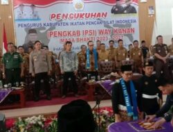 H. RadenAdipati Surya S.H ,MM Bupati Waykanan ikut menghadiri Pengukuhan Ketua Pengkab IPSI Way Kanan