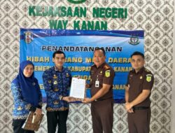 Sinergi Pemerintah Daerah dan Kejaksaan: Pemkab Way Kanan Serahkan Hibah Tanah
