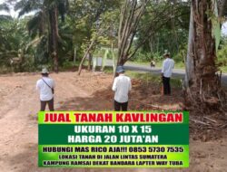 Dekat Bandara Gatsu Way Tuba, Gebyar Jual Tanah Kavlingan Murah Mulai 10 Juta’an Ajaa !!!