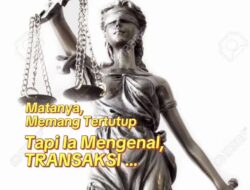 Praktisi Hukum H. Alfan Sari, SH, MH, MM: “Dewi Keadilan Terbiasa dengan Transaksi Sesat” – #RISAU_SANGADVOCATE