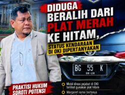 Diduga Beralih dari Plat Merah ke Hitam, Status Kendaraan di OKI Dipertanyakan, Praktisi Hukum Soroti Potensi Pelanggaran Aset Negara