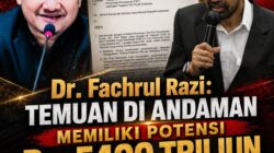 Dr. Fachrul Razi: Temuan di Andaman Memiliki Potensi Rp. 5400 Triliun, Stop Tipu-Tipu Aceh!