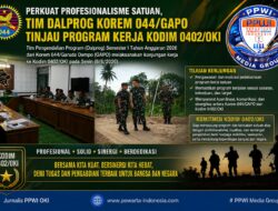 Perkuat Profesionalisme Satuan, Tim Dalprog Korem 044/GAPO Tinjau Program Kerja Kodim 0402/OKI