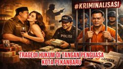 Tragedi Hukum di Pekanbaru: Mengurai Benang Kusut Kriminalisasi Aktivis, Barter Jabatan, dan Pelanggaran UU Pers